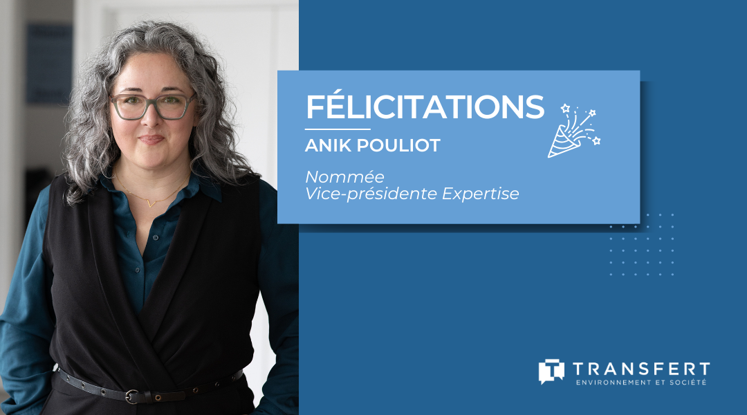 Visuel avec le portrait d'Anik Pouliot, vice-présidente Expertise, avec un mot de félicitations pour sa nomination